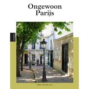 Ferry van der Vliet Ongewoon Parijs -   (ISBN: 9789493432314)