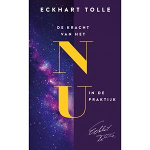 Eckhart Tolle De kracht van het nu in de praktijk -   (ISBN: 9789020222364)