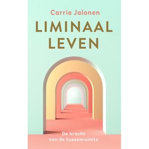 Carrie Jalonen Liminaal leven -   (ISBN: 9789020222463)