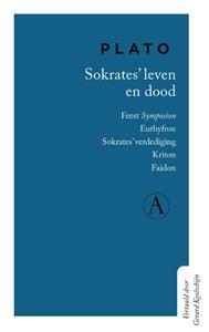Plato Sokrates' leven en dood -   (ISBN: 9789025319045)