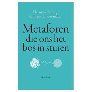 Hans Dooremalen, Herman de Regt Metaforen die ons het bos in sturen -   (ISBN: 9789464713374)