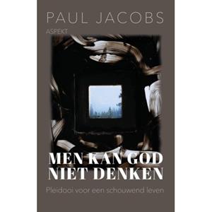 Paul Jacobs Men kan God niet denken -   (ISBN: 9789464872842)
