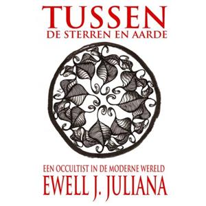 Ewell Juliana Tussen de Sterren en Aarde -   (ISBN: 9789465123035)