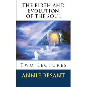 Mijnbestseller B.V. The Birth And Evolution Of The Soul - Annie Besant