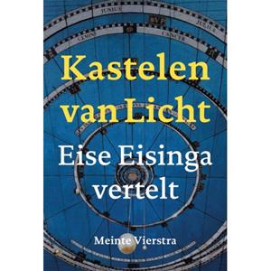 Van Warven Produkties Kastelen Van Licht - Meinte Vierstra