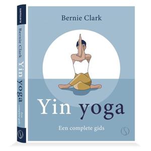 Samsara Uitgeverij B.V. Yin Yoga - Bernie Clark