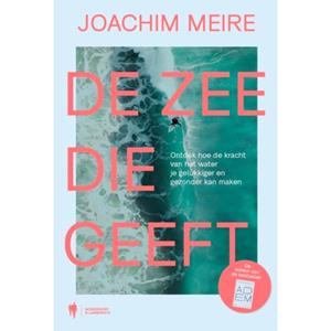 Joachim Meire De zee die geeft -   (ISBN: 9789493410954)