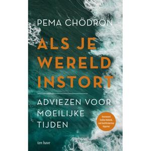 Pema Chödrön Als je wereld instort -   (ISBN: 9789025913748)