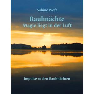 Van Ditmar Boekenimport B.V. Rauhnächte - Sabine Proft