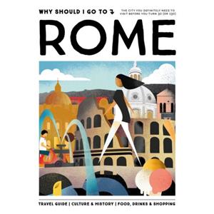 Mo'Media Why Should I Go To Rome - Why Should I Go To - Team WSIGT