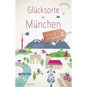 Van Ditmar Boekenimport B.V. Glücksorte In München - Glücksorte - Stefanie Gentner