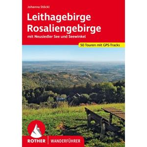 Van Ditmar Boekenimport B.V. Leithagebirge - Rosaliengebirge - Rother Wanderführer - Johanna Stöckl