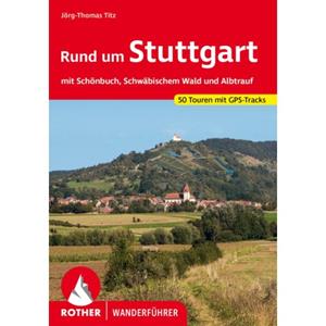 Van Ditmar Boekenimport B.V. Rund Um Stuttgart - Rother Wanderführer - Jörg-Thomas Titz