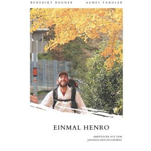 Van Ditmar Boekenimport B.V. Einmal Henro - Benedikt Bogner