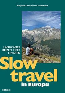 Marjolein Linstra Slow travel in Europa -   (ISBN: 9789043938372)