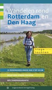 Rutger Burgers Wandelen rond Rotterdam en Den Haag -   (ISBN: 9789076092430)
