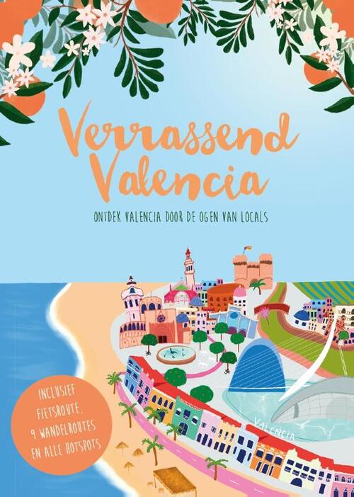 Claire Steenbergen Verrassend Valencia -   (ISBN: 9789465114583)