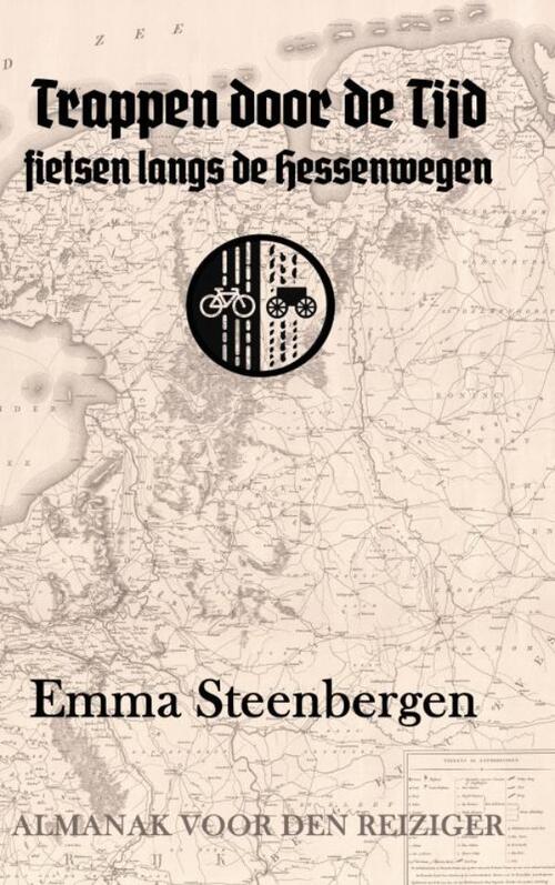 Emma Steenbergen Trappen door de Tijd -   (ISBN: 9789465121444)