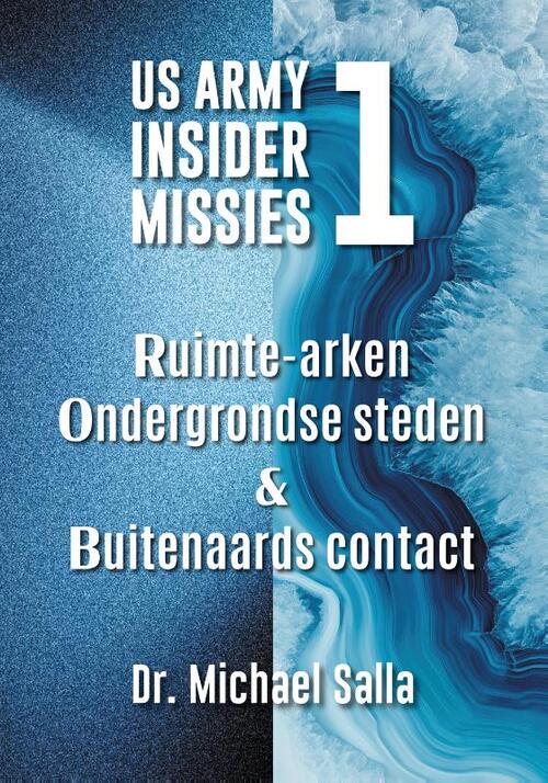 Michael Salla Ruimte-arken, ondergrondse steden & buitenaards contact -   (ISBN: 9789464611953)