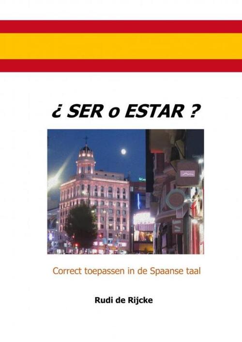 Rudi de Rijcke ¿Ser o Estar℃ -   (ISBN: 9789403803418)