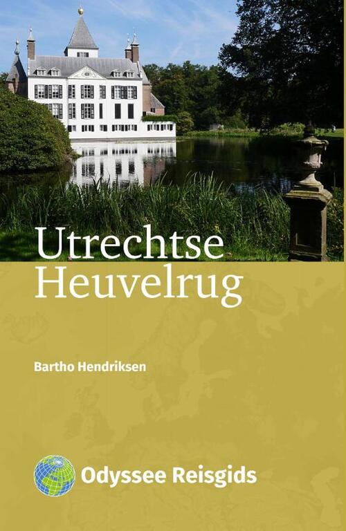 Bartho Hendriksen Utrechtse Heuvelrug -   (ISBN: 9789461231741)