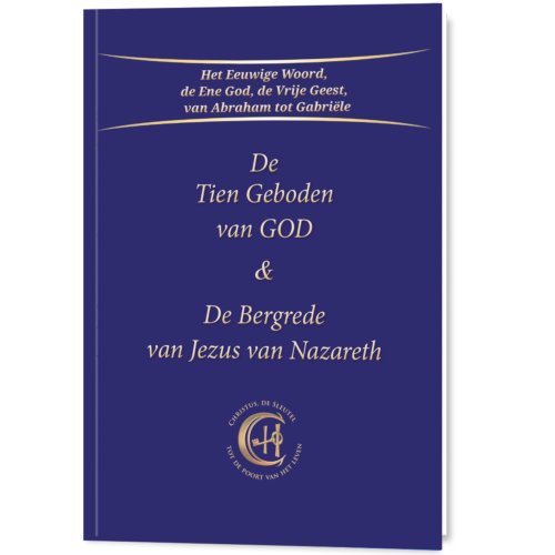Gabriële Uitgeverij De Tien Geboden Van God & De Bergrede Van Jezus Van Nazareth - Gabriele
