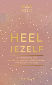 Vilna van Betten Happy Healing Gids; HEEL JEZELF! -   (ISBN: 9789493289949)