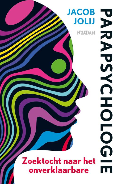 Jacob Jolij Parapsychologie -   (ISBN: 9789046829073)