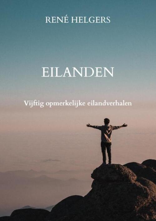 René Helgers Eilanden -   (ISBN: 9789465314471)