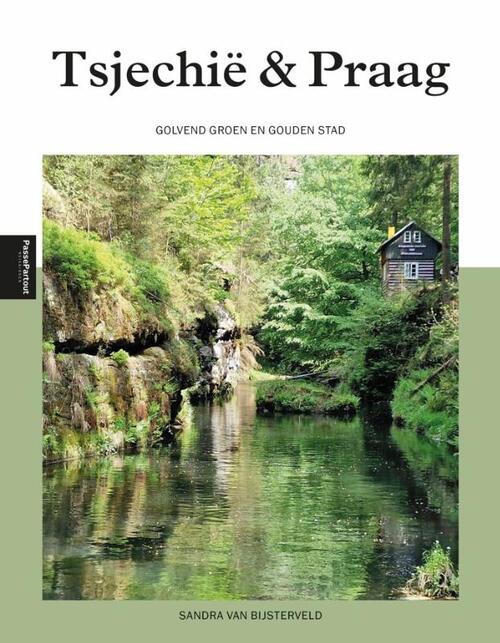 Sandra van Bijsterveld Tsjechië en Praag -   (ISBN: 9789493432567)