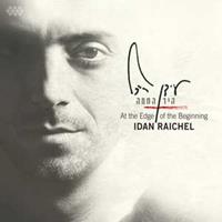 Cumbancha At The Edge Of The Beginning - Idan Raichel