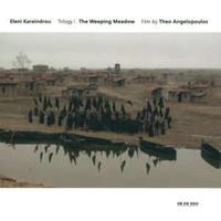 ECM The Weeping Meadow - Eleni Karaindrou