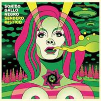 Glitterbeat Records Sendero Mistico - Sonido Gallo Negro