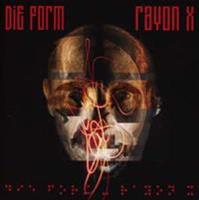 Out Of Line Rayon X - Die Form