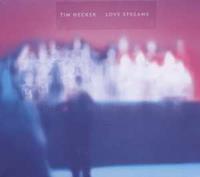 4ad Love Streams - Tim Hecker