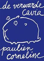 De verwarde cavia - Paulien Cornelisse