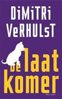 De laatkomer