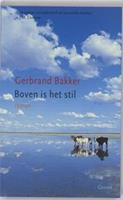 Boven is het stil - Gerband Bakker