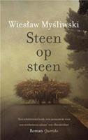 Steen op steen - Wieslaw Mysliwski