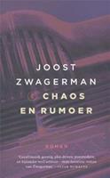 Chaos en rumoer - Joost Zwagerman