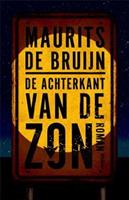 De achterkant van de zon - Maurits de Bruijn
