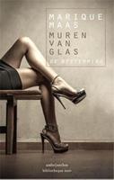 Muren van glas: De bestemming - Marique Maas