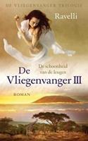 De Vliegenvanger trilogie: De schoonheid van de leugen - Ravelli