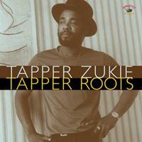 Kingston Sounds Tapper Roots - Tapper Zukie