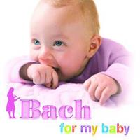 Bach For My Baby