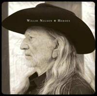 Legacy Heroes - Willie Nelson