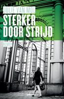 Sterker door strijd - Julie van Mol