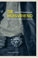 De huisvriend - Wim Vredelieve