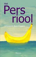 Het persriool - Vincent Baumgart