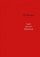 Geert verovert Nederland - Olli Salvatore
